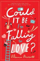 Couverture du livre « Could It Be I'm Falling in Love » de Prescott Eleanor aux éditions Quercus Publishing Digital