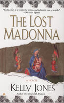 Couverture du livre « The Lost Madonna » de Kelly Jones aux éditions Penguin Group Us