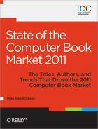 Couverture du livre « State of the Computer Book Market 2011 » de Mike Hendrickson aux éditions O'reilly Media