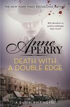 Couverture du livre « DEATH WITH A DOUBLE EDGE - DANIEL PITT » de Anne Perry aux éditions Headline