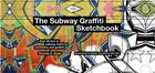 Couverture du livre « Subway graffiti sketchbook » de Line Art/Manon Art aux éditions Ilex