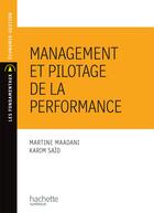 Couverture du livre « Management et pilotage de la performance » de Maadani+Said aux éditions Hachette Education