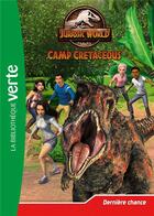 Couverture du livre « Jurassic World - la colo du crétacé Tome 5 : dernière chance » de Olivier Gay aux éditions Hachette Jeunesse