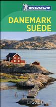 Couverture du livre « Le guide vert ; Danemark, Suède » de Collectif Michelin aux éditions Michelin