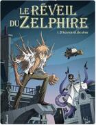 Couverture du livre « Le réveil du Zelphire t.1 ; d'écorce et de sève » de Karim Friha aux éditions Gallimard Bd Streaming