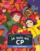 Couverture du livre « Je suis en CP, 11 : C'est l'automne ! : Niveau 1 » de Magdalena/Ristord aux éditions Pere Castor