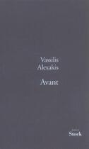 Couverture du livre « Avant » de Vassilis Alexakis aux éditions Stock