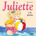 Couverture du livre « Juliette à la piscine » de Doris Lauer aux éditions Lito