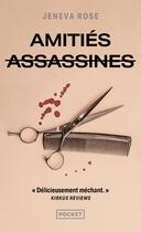 Couverture du livre « Amitiés assassines » de Jeneva Rose aux éditions Pocket