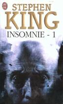 Couverture du livre « Insomnie t.1 » de Stephen King aux éditions J'ai Lu