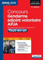 Couverture du livre « Concours gendarme adjoint volontaire APJA ; épreuves de sélection, catégorie C ; tout-en-un (concours 2016/2017) » de Dominique Herbaut et Francois Lavedan et Bernadette Lavaud aux éditions Vuibert