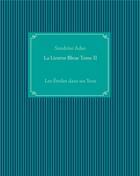 Couverture du livre « La licorne bleue t.2 ; les étoiles dans ses yeux » de Sandrine Adso aux éditions Books On Demand