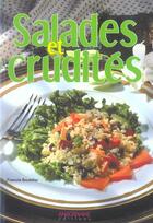 Couverture du livre « Salades Et Crudites » de Francis Boutiller aux éditions Anagramme
