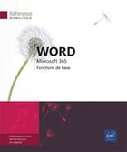 Couverture du livre « Word Microsoft 365 : fonctions de base » de  aux éditions Eni
