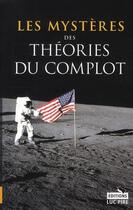 Couverture du livre « Les mystères des théories du complot » de Steven Borgerhoff et Kristof Lamberigts aux éditions Luc Pire
