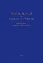 Couverture du livre « Poetes, princes et collectionneurs » de  aux éditions Droz