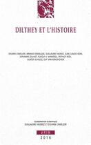 Couverture du livre « Dilthey et l'histoire » de  aux éditions Vrin