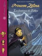 Couverture du livre « Princesse Zélina t.21 ; les fantômes de Zélina » de Bruno Muscat aux éditions Bayard Jeunesse