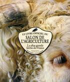 Couverture du livre « Le salon de l'agriculture la plus grande ferme du monde » de Caries/Gaillarde aux éditions Michel Lafon