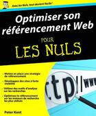 Couverture du livre « Optimiser son référencement web pour les nuls » de Peter Kent aux éditions First Interactive