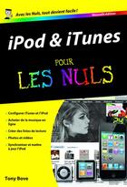 Couverture du livre « Ipod et itunes pour les nuls » de Tony Bove aux éditions Pour Les Nuls