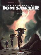 Couverture du livre « Les aventures de Tom Sawyer, de Mark Twain t.2 » de Voulyze-F+Morvan-J.D aux éditions Delcourt