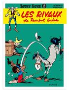 Couverture du livre « Lucky Luke Tome 19 : les rivaux de Painful Gulch » de Rene Goscinny et Morris aux éditions Dupuis