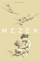 Couverture du livre « Mezek » de Yann et Andre Juillard aux éditions Lombard