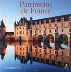 Couverture du livre « Patrimoine de France : calendrier (édition 2022) » de  aux éditions Place Des Victoires
