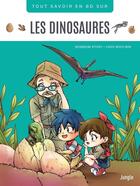 Couverture du livre « Tout savoir en BD sur : Les dinosaures » de Bombom Story et Choi Woo-Bin aux éditions Jungle