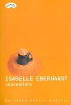 Couverture du livre « Journaliers » de Isabelle Eberhardt aux éditions Joelle Losfeld