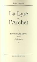 Couverture du livre « La lyre et l'archet » de Roger Toumson aux éditions Ibis Rouge