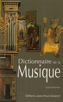 Couverture du livre « Dictionnaire de la musique » de Gerard Pernon aux éditions Gisserot