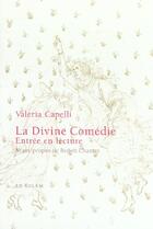 Couverture du livre « Divine comedie, entree en lecture (la) » de Capelli V aux éditions Ad Solem