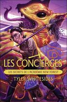 Couverture du livre « Les concierges t.2 » de Tyler Whitesides aux éditions Ada
