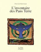 Couverture du livre « L'inventaire des pans terre » de Serge Ceccarelli et Patrick Bertrand aux éditions Rocher