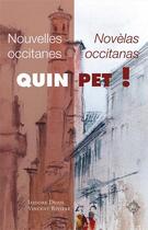 Couverture du livre « Quin pet ! nouvelles occitanes ; novèlas occitanas » de Isidore Dufis et Vincent Riviere aux éditions Cairn