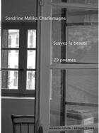 Couverture du livre « Sauver la beauté » de Sandrine-Malika Charlemagne aux éditions La Courte Echelle / Transit