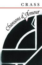 Couverture du livre « Crass : chansons d'amour » de  aux éditions Rytrut