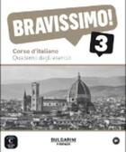 Couverture du livre « BRAVISSIMO ! 3 ; italien ; cahier d'exercices » de  aux éditions La Maison Des Langues