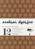 Couverture du livre « PAPIERS CADEAUX T.6 ; arabian » de Pepin Van Roojen aux éditions Pepin