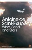 Couverture du livre « Wind, sand and stars » de Antoine De Saint-Exupery aux éditions Adult Pbs