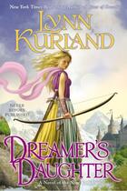 Couverture du livre « Dreamer's Daughter » de Kurland Lynn aux éditions Penguin Group Us
