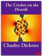 Couverture du livre « The cricket on the hearth » de Charles Dickens aux éditions Ebookslib