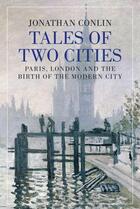 Couverture du livre « Tales of Two Cities » de Conlin Jonathan aux éditions Atlantic Books Digital