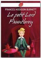 Couverture du livre « Le petit Lord Fauntleroy » de Hodgson Burnett-F aux éditions Livre De Poche Jeunesse