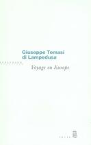 Couverture du livre « Voyage en europe » de Tomasi Di Lampedusa aux éditions Seuil