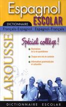 Couverture du livre « Escolar français-espagnol ; espagnol-français » de  aux éditions Larousse