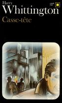 Couverture du livre « Casse-tête » de Harry Whittington aux éditions Gallimard