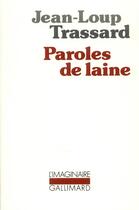 Couverture du livre « Paroles de laine » de Jean-Loup Trassard aux éditions Gallimard